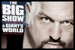 The Big Show: A Giants World